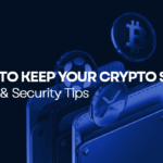 How to Keep Your Crypto Safe: Wallet & Security Tips