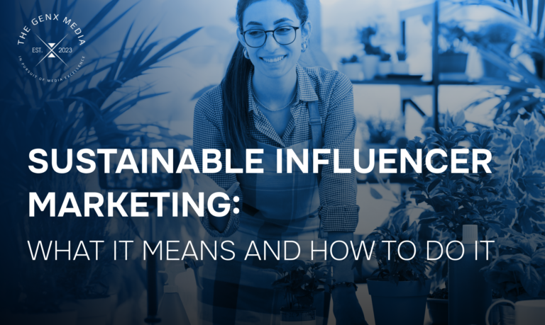 Sustainable Influencer Marketing